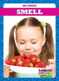 Enlarge image Cover: Smell - Tadpole Books