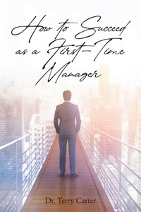 Enlarge image Cover: How to Succeed as a First-Time Manager - Christian Faith