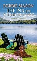 Cover: The Inn on Mirror Lake - Thorndike Press Large Print