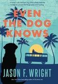 Cover: Even the Dog Knows - Thorndike Press Large Print