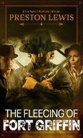 Cover: The Fleecing of Fort Griffin - Thorndike Press a Part of Gale a Cengage Company