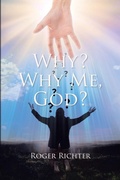 Cover: Why? Why Me, God? - Christian Faith