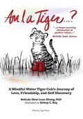 Cover: Am I a Tiger? - Phoenix Tiger Press