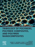 Cover: Tribology of Polymers, Polymer Composites, and Polymer Nanocomposites - Elsevier