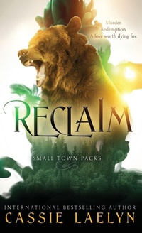 Enlarge image Cover: Reclaim - Cassie Laelyn