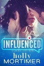 Cover: Influenced (The Entrepreneur Academy) - The Entrepreneur Academy