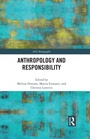 Cover: Anthropology and Responsibility - Routledge