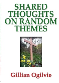Enlarge image Cover: Shared Thoughts on Random Subjects - Lulu.com