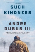 Cover: Such Kindness - W. W. Norton & Company