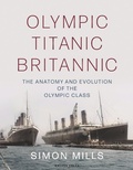 Bild: Olympic Titanic Britannic - Adlard Coles Nautical