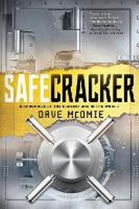 Enlarge image Cover: Safecracker - The Lyons Press