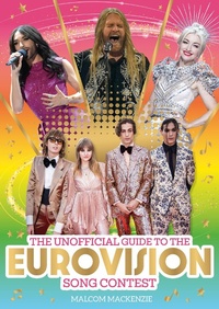 Abbildung von: The Unofficial Guide to the Eurovision Song Contest 2024 - Wren & Rook