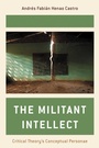 Cover: The Militant Intellect - Rowman & Littlefield Publishers