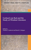 Cover: Gerhard von Rad and the Study of Wisdom Literature - Society of Biblical Literature