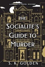 Cover: The Socialite's Guide to Murder - Crooked Lane Books