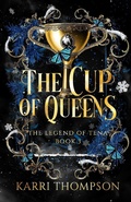 Cover: The Cup of Queens - Krutz & Ink Publisher