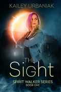 Cover: The Sight (Spirit Walker Series) - Wip Publications