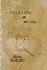 Enlarge image Cover: A Gathering of Words - Lulu.com