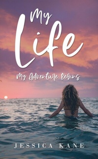 Abbildung von: My Life - Jessica Kane