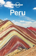 Cover: Lonely Planet Peru - Lonely Planet Global Limited