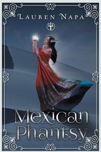 Abbildung von: Mexican Phantsy - Lauren Napa