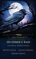 Cover: October's End - Crystal Lake Publishing