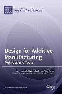 Enlarge image Cover: Design for Additive Manufacturing - MDPI AG