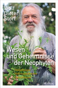 Abbildung von: Wesen und Geheimnisse der Neophyten - AT Verlag