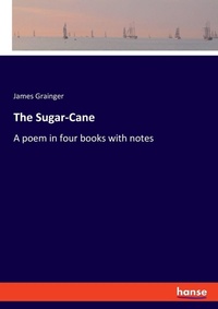 Enlarge image Cover: The Sugar-Cane - Hansebooks