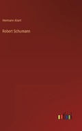 Cover: Robert Schumann - Outlook Verlag