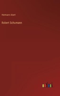 Enlarge image Cover: Robert Schumann - Outlook Verlag