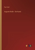 Cover: Auguste Rodin - Die Kunst - Outlook Verlag