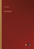 Cover: Der Kanzler - Outlook Verlag