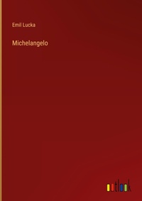Enlarge image Cover: Michelangelo - Outlook Verlag