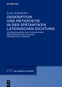 Abbildung von: Deskription und Metapoetik in der spätantiken lateinischen Dichtung - De Gruyter