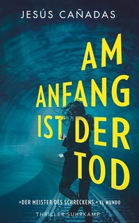 Abbildung von: Am Anfang ist der Tod - Suhrkamp