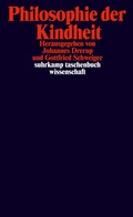 Cover: Philosophie der Kindheit - Suhrkamp