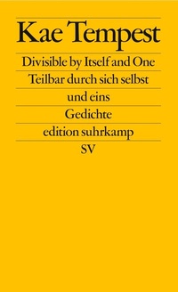 Abbildung von: Divisible by Itself and One / Teilbar durch sich selbst und eins - Suhrkamp