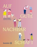 Cover: Auf gute Nachbarschaft! - Brandst&auml;tter Verlag