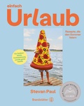 Abbildung von: Einfach Urlaub - Brandstätter Verlag