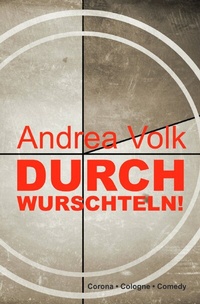 Abbildung von: Durchwurschteln! - epubli