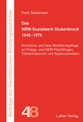 Cover: Das NRW-Sozialwerk Stukenbrock 1948-1970 - Luther-Verlag