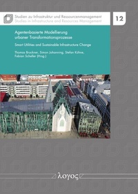 Abbildung von: Agentenbasierte Modellierung urbaner Transformationsprozesse - Logos Berlin
