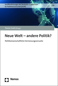 Abbildung von: Neue Welt - andere Politik? - Nomos
