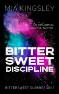 Cover: Bittersweet Discipline - Black Umbrella Publishing