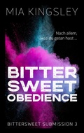 Cover: Bittersweet Obedience - Black Umbrella Publishing