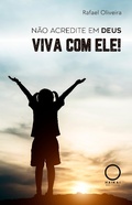 Cover: N&atilde;o acredite em Deus - Haikai Editora