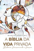 Cover: A Bi&acute;blia da vida privada - Viseu