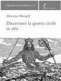Cover: Discernere la guerra civile in atto - Polimnia Digital Editions