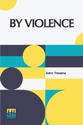 Cover: By Violence - Lector House